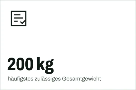 Textgrafik: 200 kg, häufigstes zulässiges Gesamtgewicht – Kaufberatung & Tests